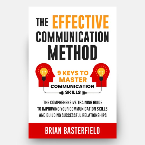 Diseño de Your Unique Design for "The Effective Communication Method" de Hisna