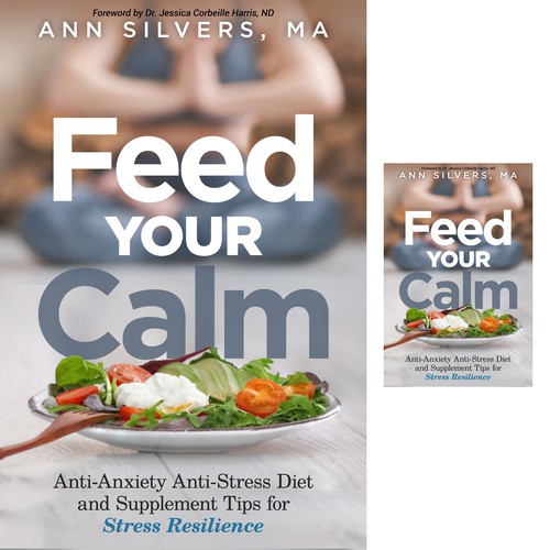 Captivating Yet Calm Book Cover for Stress Relief thru Nutrition Concept Design by digital.ian