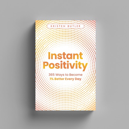 Design Powerful Book Cover for HUGE BRAND, Power of Positivity Design by Yna