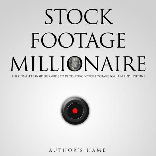 Eye-Popping Book Cover for "Stock Footage Millionaire" Diseño de Dandia
