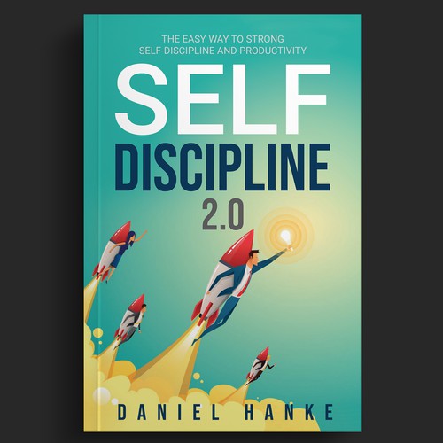 Book cover for a book about SELF-DISCIPLINE Design by DZINEstudio™