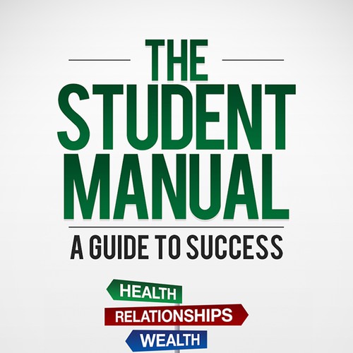 The Student Manual book cover wanted! Design by digital.ian