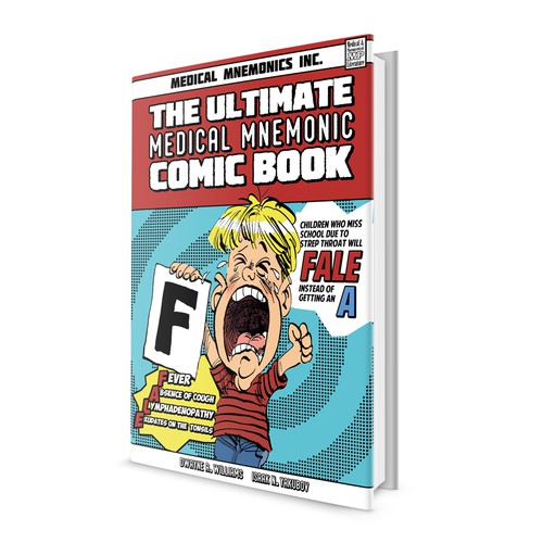 THE ULTIMATE MEDICAL MNEMONIC COMIC BOOK Book cover contest