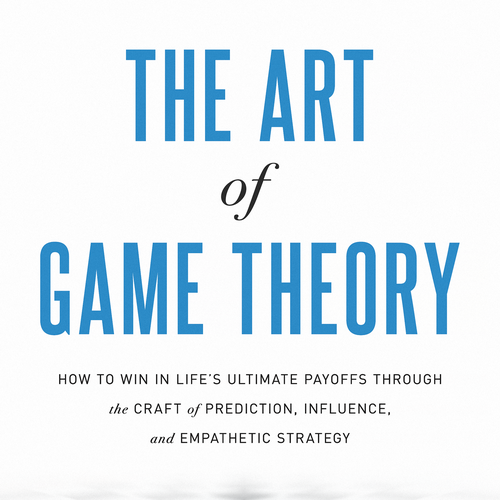 Design A Clever And Catchy "The Art Of Game Theory" Book Cover Design by pshoudini