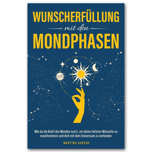 Design an inspiring and attractive cover for a book about wish fulfillment with the moon phases Ontwerp door Colibrian