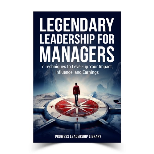 Design a Captivating Book Cover for a Leadership Skills Book for Managers Design by KMS Arafat