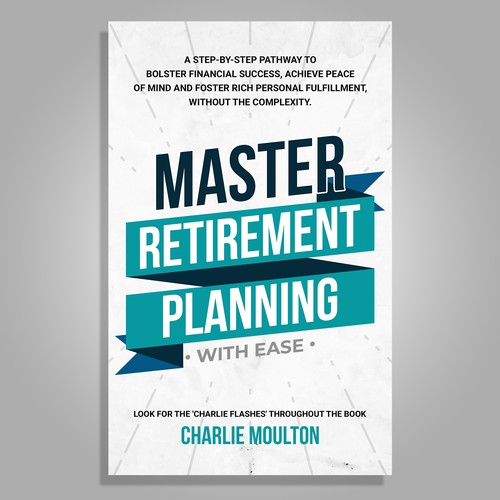 Telling future retirees (age 30-70) that planning early for retirement is marvelous advice Design by Evocative ✘