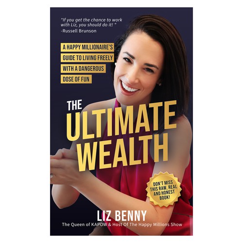 I need a Professional and Fun Cover Design for my book: "The Ultimate Wealth" Design by Cubist❑