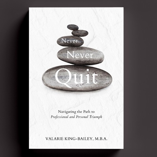 Designs never never quit book cover design book cover contest