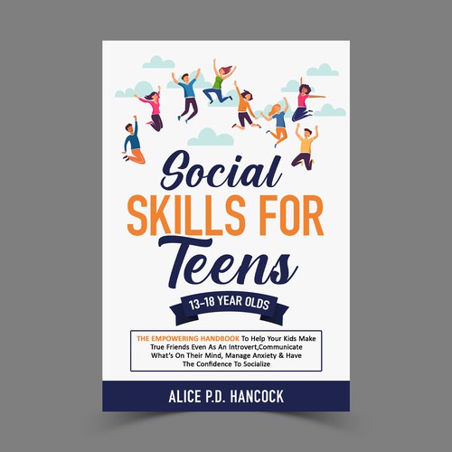 Minimalist Book cover for Teens ages 13-18 suffering from social anxiety and need to learn social skills Réalisé par KMS Arafat