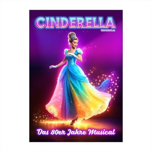 Poster for Musical "Cinderella" with the best Songs of the 80s Design by Alphature