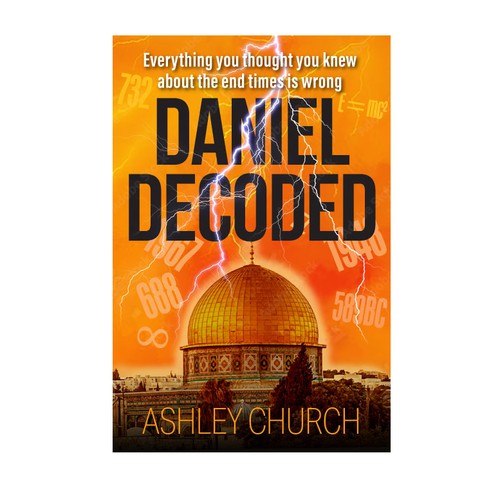 Design a cover for a book about the most significant development in the interpretation of Bible prophecy in 75 years Design von logroll