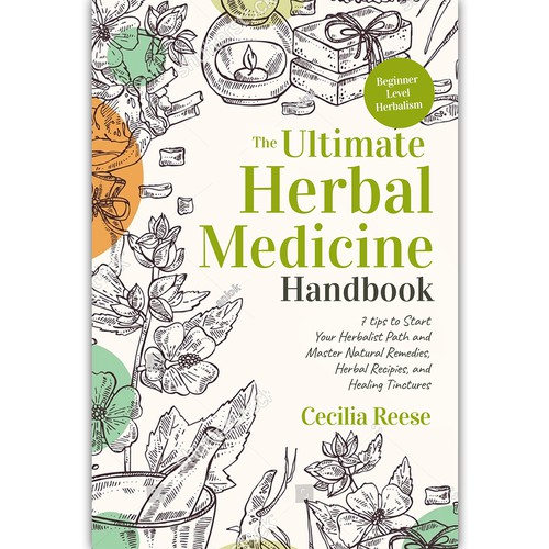 Powerful eye-catching cover for a beginners herbal medicine book Design by ink.sharia