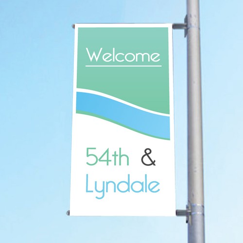 Create a street light pole banner design seen by thousands ever day. Design by TheDreamCity