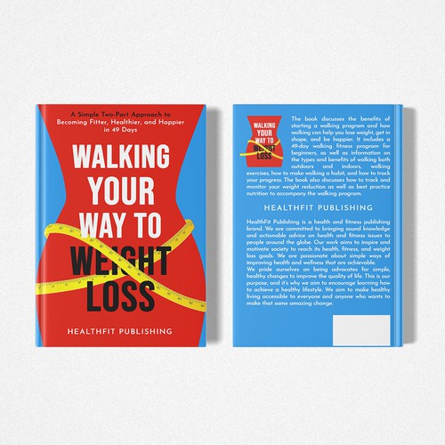 Design Exciting, Simple and Elegant Book Cover Design for Walking Your Way to Weight Loss di Chagi-Dzn