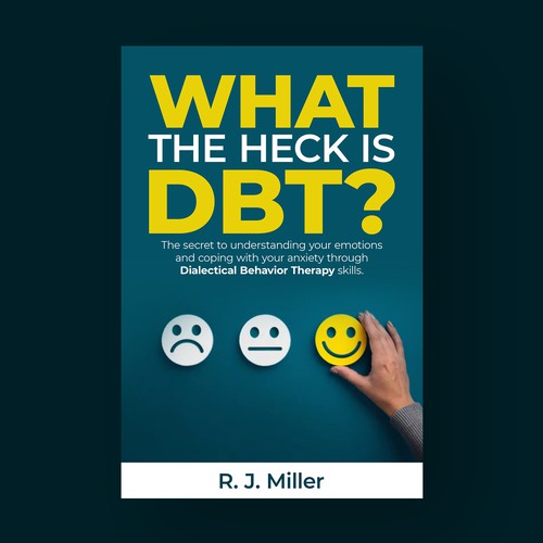 Kickass eBook cover for a Dialectical behavior therapy book Design by The Cloud Digital