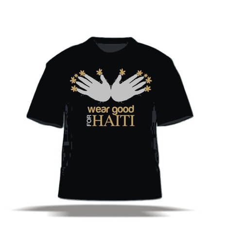 Wear Good for Haiti Tshirt Contest: 4x $300 & Yudu Screenprinter Design por beefly