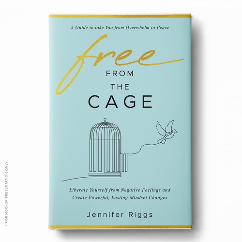 Free From the Cage book cover--Self help/emotional freedom Design by Klassic Designs