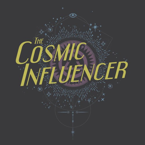 Help me design an awesome t-shirt!  " The Cosmic Influencer" Design by O.Hafner
