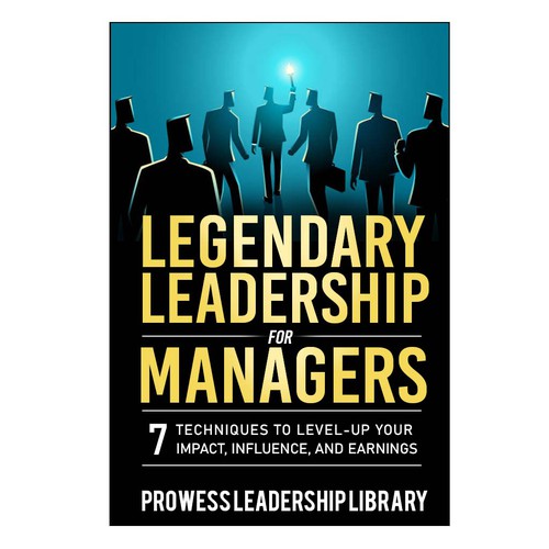 Design a Captivating Book Cover for a Leadership Skills Book for Managers Design by BDTK