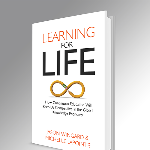 Learning for Life — create an elegant, important, and contemporary cover... Design by Sumit_S
