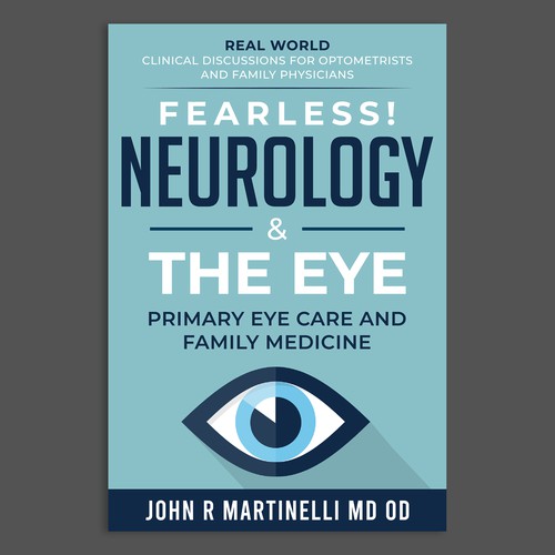 Medical Cover about Neurology & The Eye/Vision in a bold yet engaging style for a new educational series for physicians. Design by Unboxing Studio