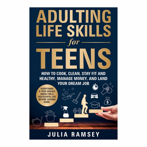 Eye catching, modern cover for Adulting Life Skills for Teens Design by Ashok_v84