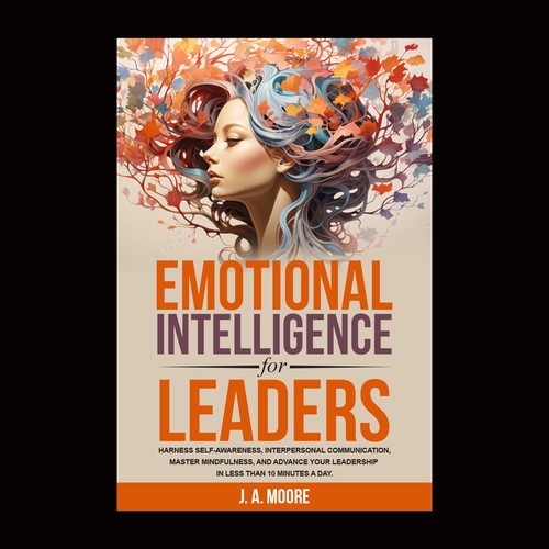 Need an Emotional Intelligence for leaders book cover. Design by anisha umělec