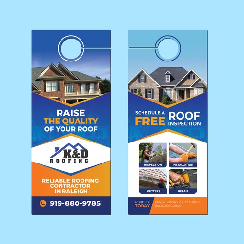 Need an ATTRACTIVE door hanger for K&D Roofing! Diseño de idea@Dotcom