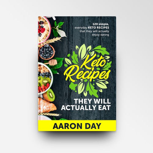 Design Healthy Ketogenic Recipe Book Cover Design by DZINEstudio™