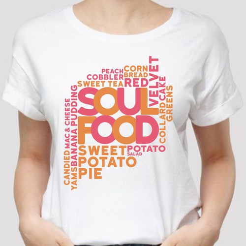 Soul Food/Foodie Themed T-Shirt Designs Design von BRTHR-ED