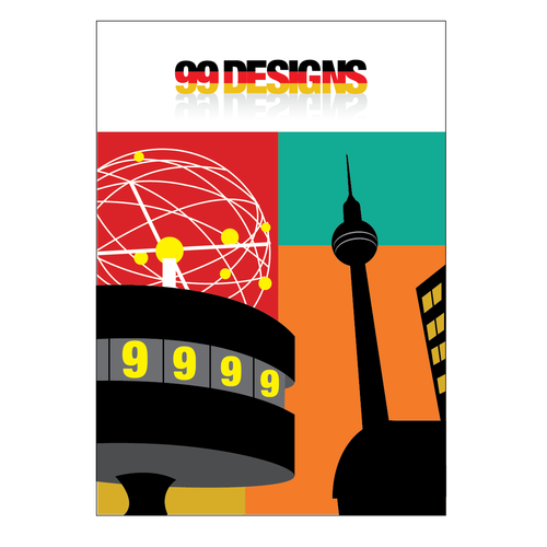 99designs Community Contest: Create a great poster for 99designs' new Berlin office (multiple winners) Réalisé par giorgia.isacchi