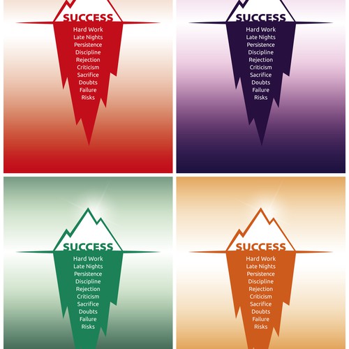 Design a variation of the "Iceberg Success" poster Design by OLLI G