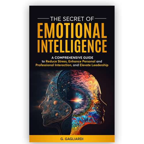 "Unlock Your Creativity: Design the Book Cover for "The Secret of Emotional Intelligence"! Design by Pixel_Pulse