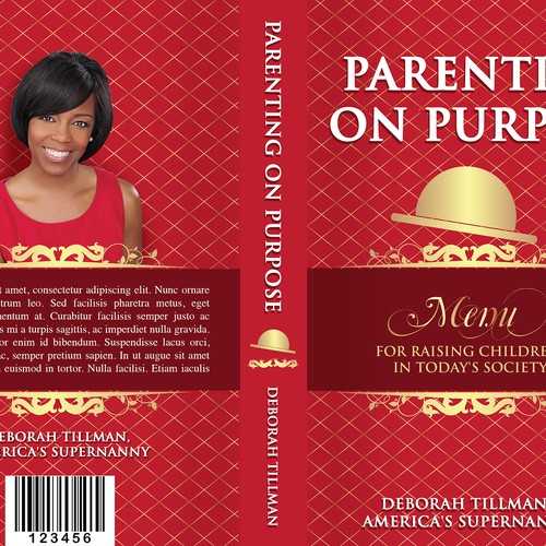 Design a Book Cover for Parenting on Purpose book, by America's Supernanny! Design by Limun.Design