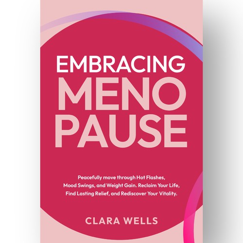 I need a book cover that connects with women about menopause Design by Creative_Crafter