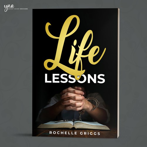 Book Cover Design for a Religious and Personal Development Book called Life Lessons Design by Yna