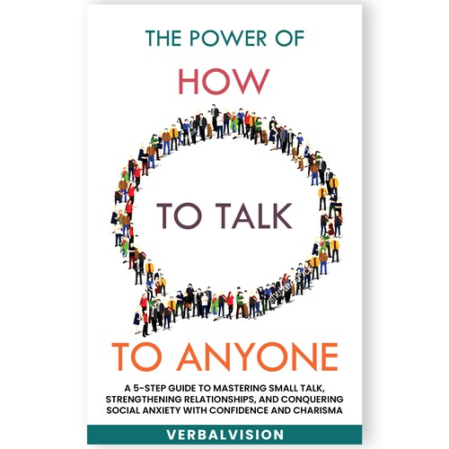 Create a Captivating Book Cover for "The Power of How to Talk to Anyone" – Showcase Your Creativity! Design by Mukeshmnp