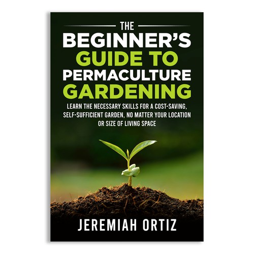 Green Thumb Challenge: Permaculture Book Cover Design Contest Design by Unboxing Studio