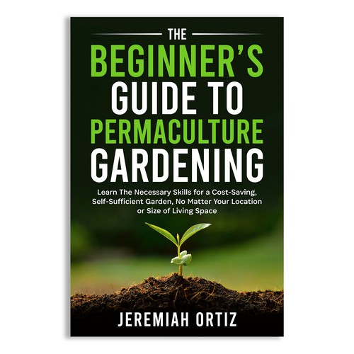 Green Thumb Challenge: Permaculture Book Cover Design Contest Design by Unboxing Studio