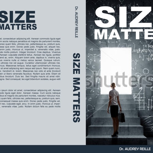 Design an Inspiring Book Cover for "Size Matters" on Dreaming Big! Design by VaMeDe