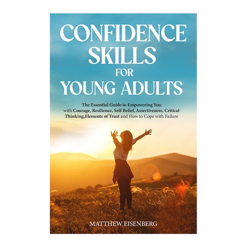 Confidence Skills for Young Adults Design by Trzy ♛