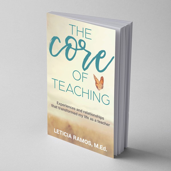 Design by DesignsDoneNow titled "The Core of Teaching book cover"