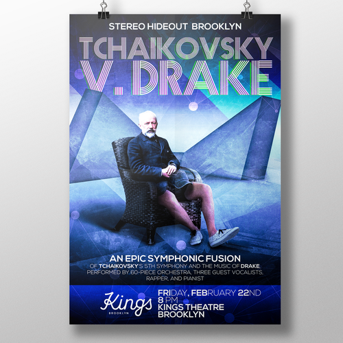 Concert poster fo TCHAIKOVSKY V. DRAKE at the Kings Theatre in Brooklyn, NYC Design by 【E-Django】