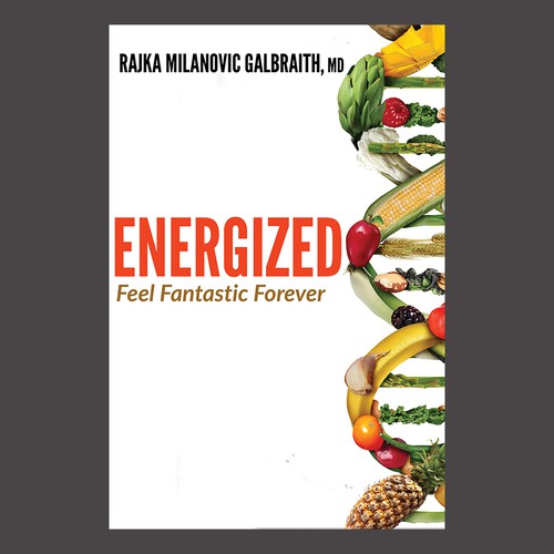Design a New York Times Bestseller E-book and book cover for my book: Energized Ontwerp door DezignManiac