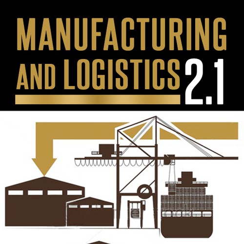 Book Cover for a book relating to future directions for manufacturing and logistics  Ontwerp door pixeLwurx