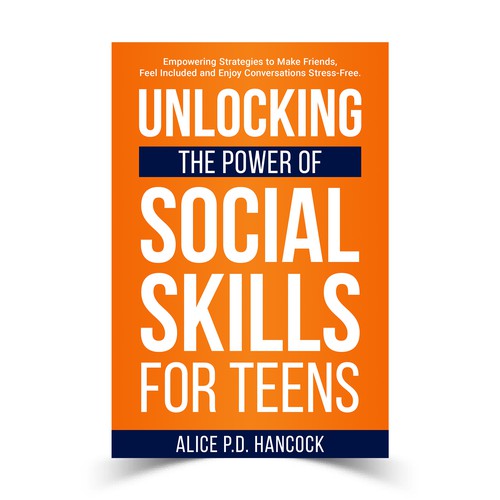 Minimalist Book cover for Teens ages 13-18 suffering from social anxiety and need to learn social skills Réalisé par KMS Arafat