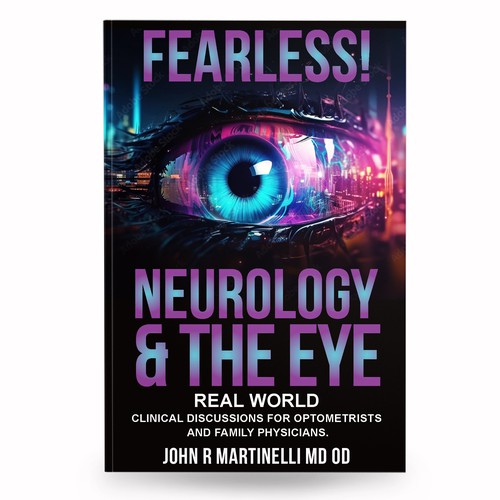 Medical Cover about Neurology & The Eye/Vision in a bold yet engaging style for a new educational series for physicians. Design by anisha umělec