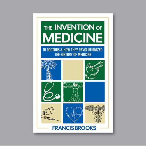 Creative book cover making the history of medicine fun, light-hearted and modern Design by Desry