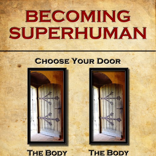 "Becoming Superhuman" Book Cover デザイン by Stewart Behymer